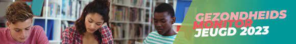 Gezondheidsmonitor jeugd 2023
